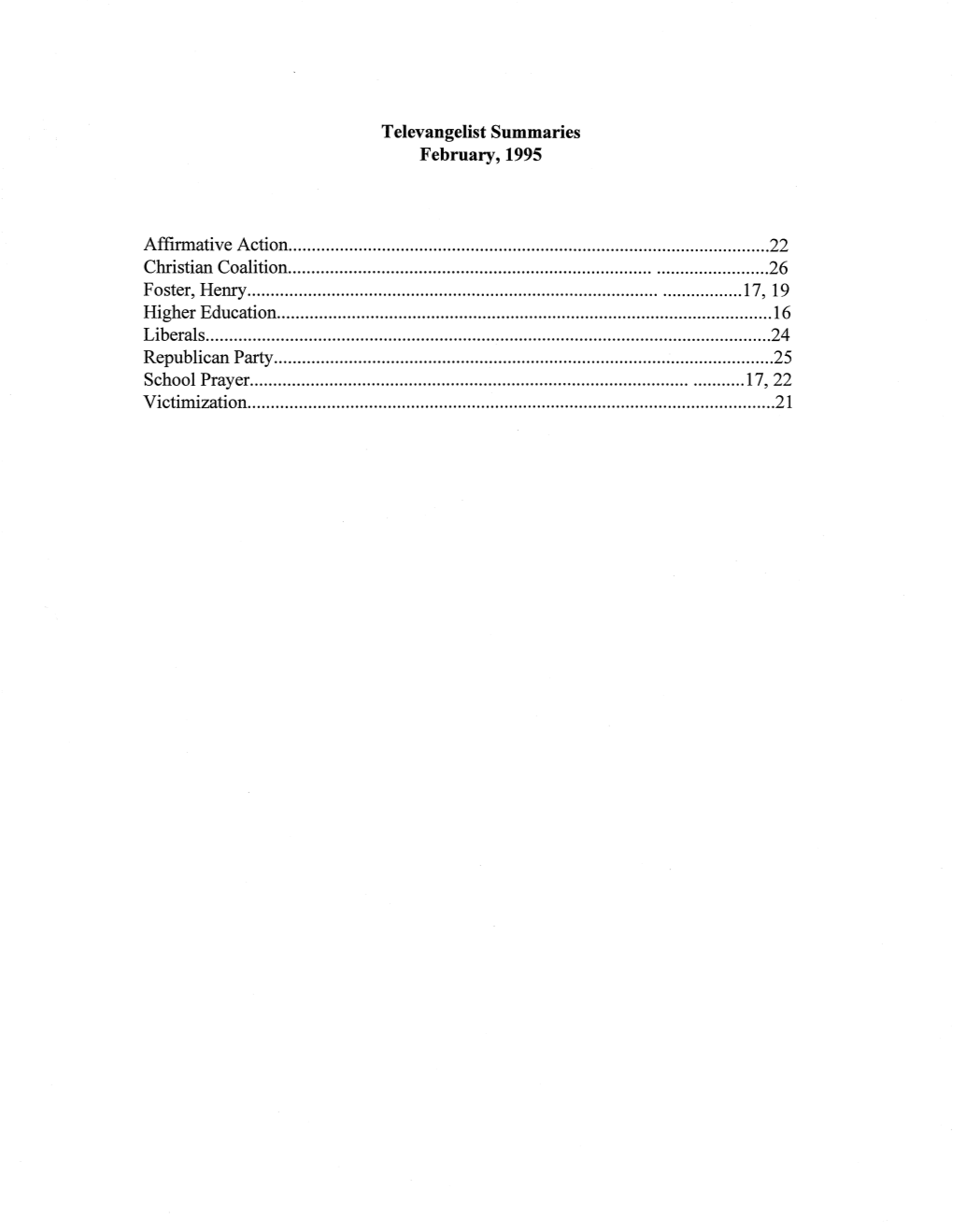 Televangelist Summaries February,1995 Affirmative Action