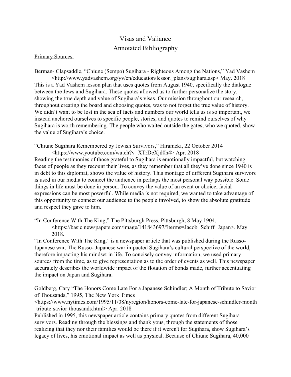 Visas and Valiance Annotated Bibliography Primary Sources