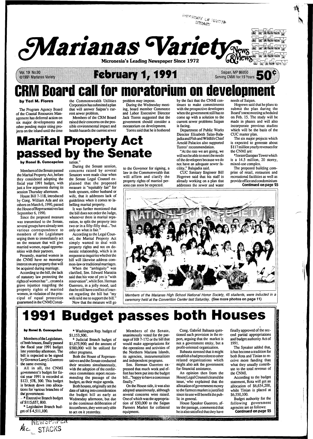 Saipan, MP 96950 ©1991 Marianas Variety February 1,1991 Serving CNMI for 19 Years CRM Board Call for Moratorium on Development by Teri M