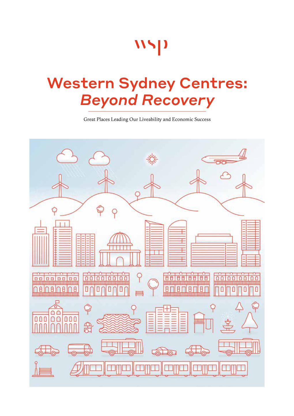 Western Sydney Centres: Beyond Recovery