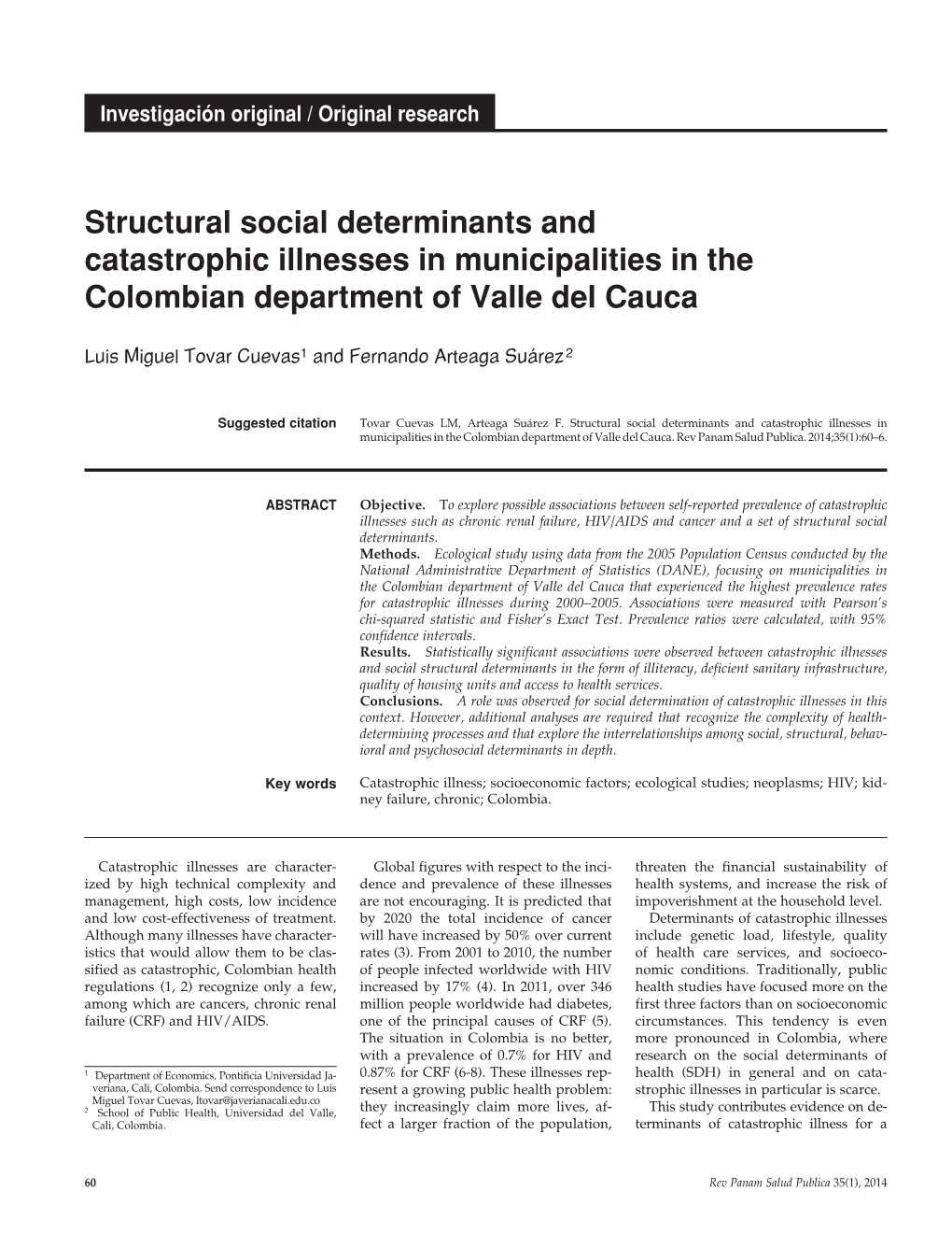 Structural Social Determinants and Catastrophic Illnesses in Municipalities in the Colombian Department of Valle Del Cauca