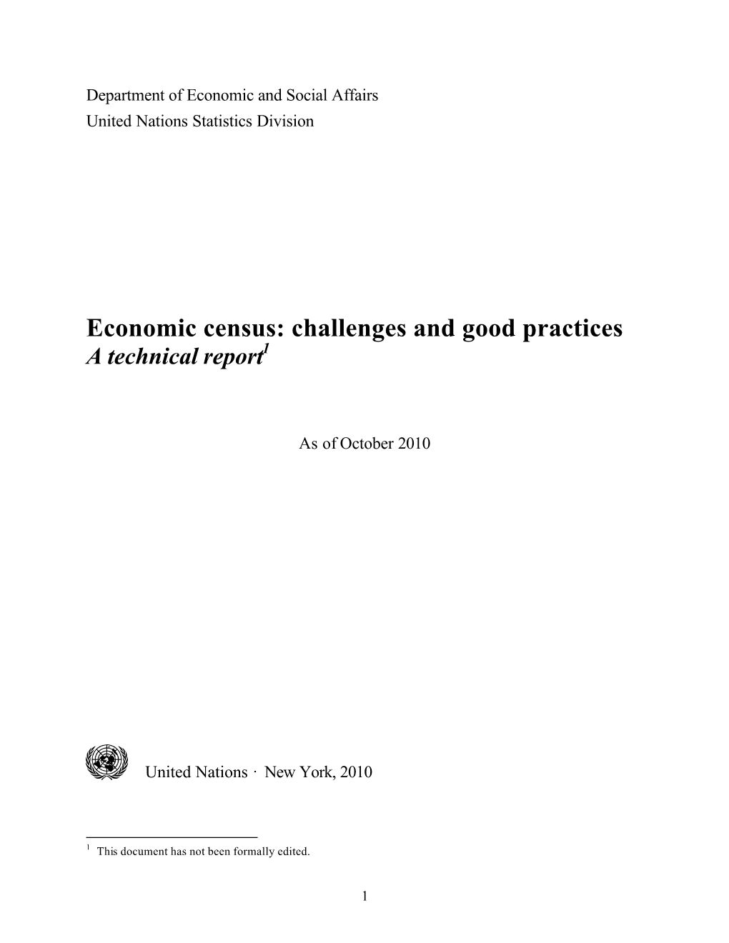Economic Census: Challenges and Good Practices. a Technical Report