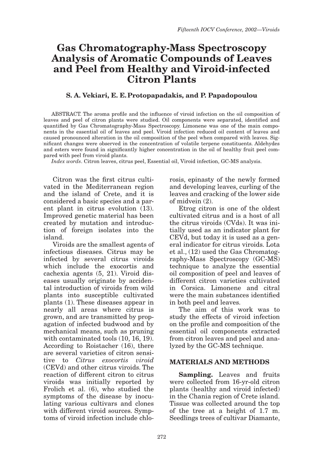 Gas Chromatography-Mass Spectroscopy Analysis of Aromatic Compounds of Leaves and Peel from Healthy and Viroid-Infected Citron Plants