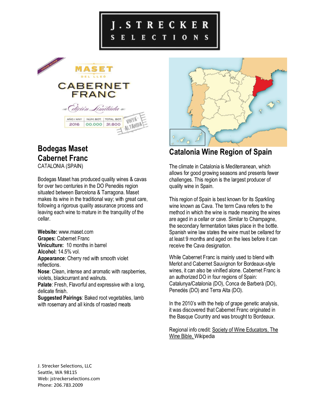 Bodegas Maset Cabernet Franc Catalonia Wine Region of Spain