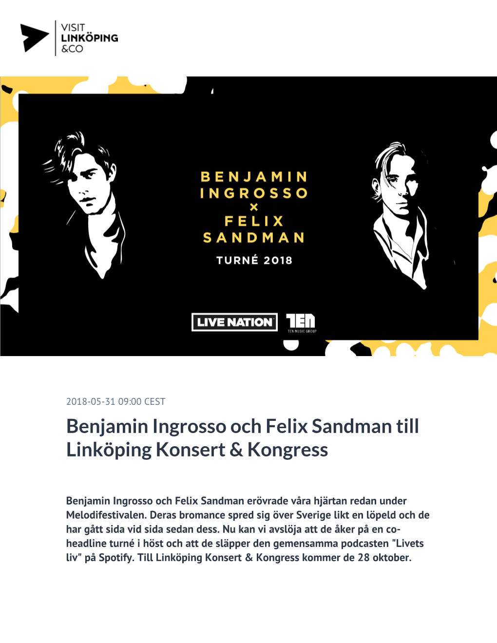 Benjamin Ingrosso Och Felix Sandman Till Linköping Konsert & Kongress