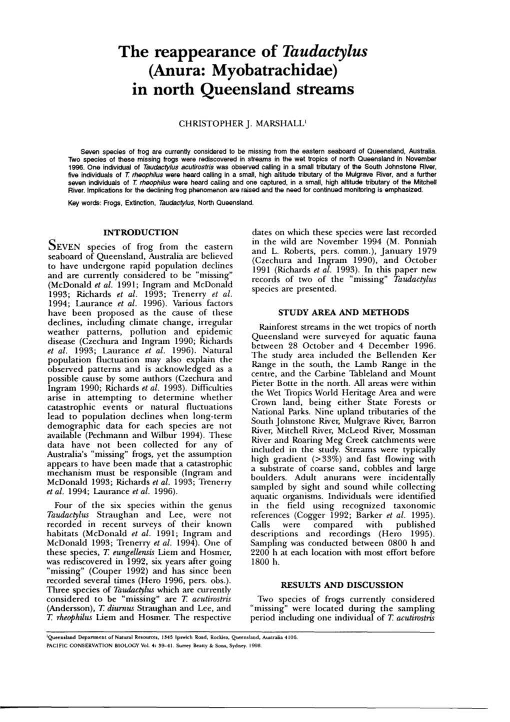 The Reappearance of Taudactylus (Anura: Myobatrachidae) in North Queensland Streams