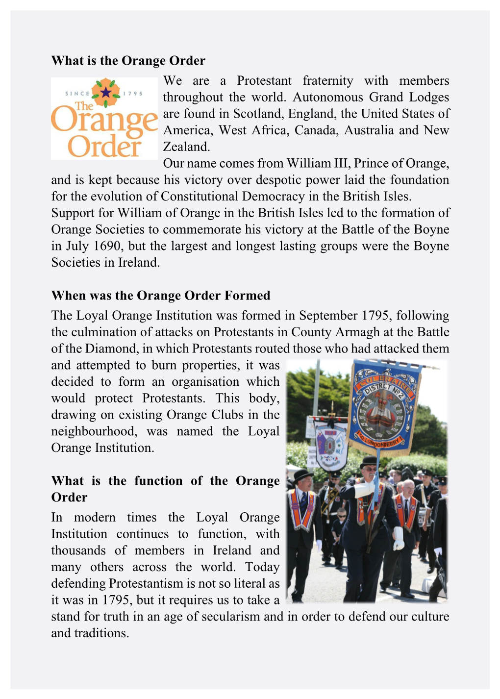 What Is the Orange Order We Are a Protestant Fraternity with Members Throughout the World