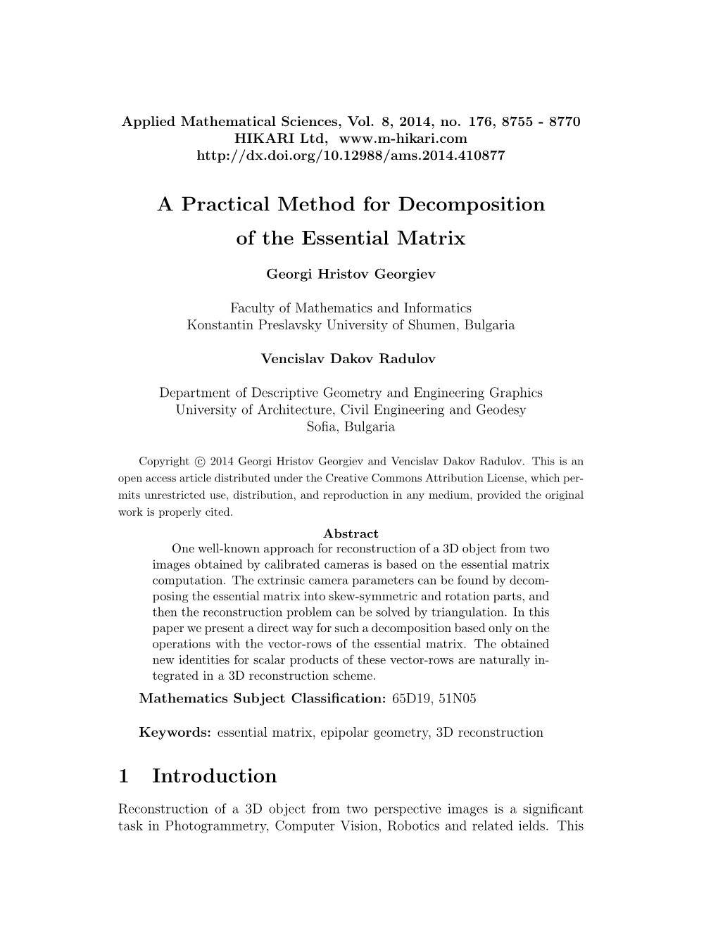 A Practical Method for Decomposition of the Essential Matrix 1 Introduction