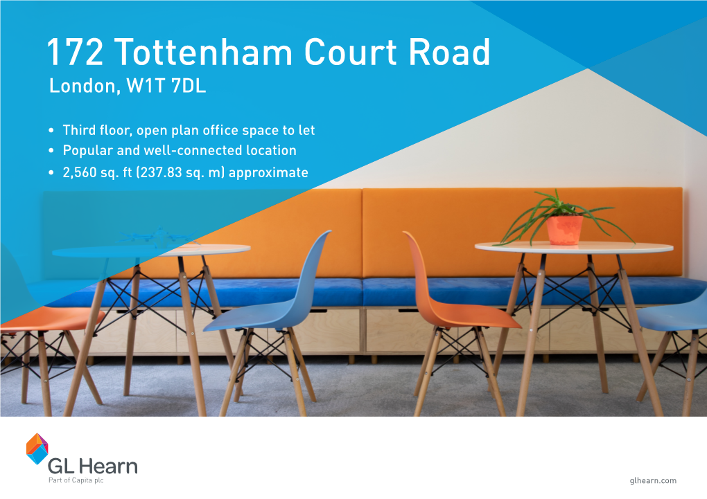 172 Tottenham Court Road London, W1T 7DL