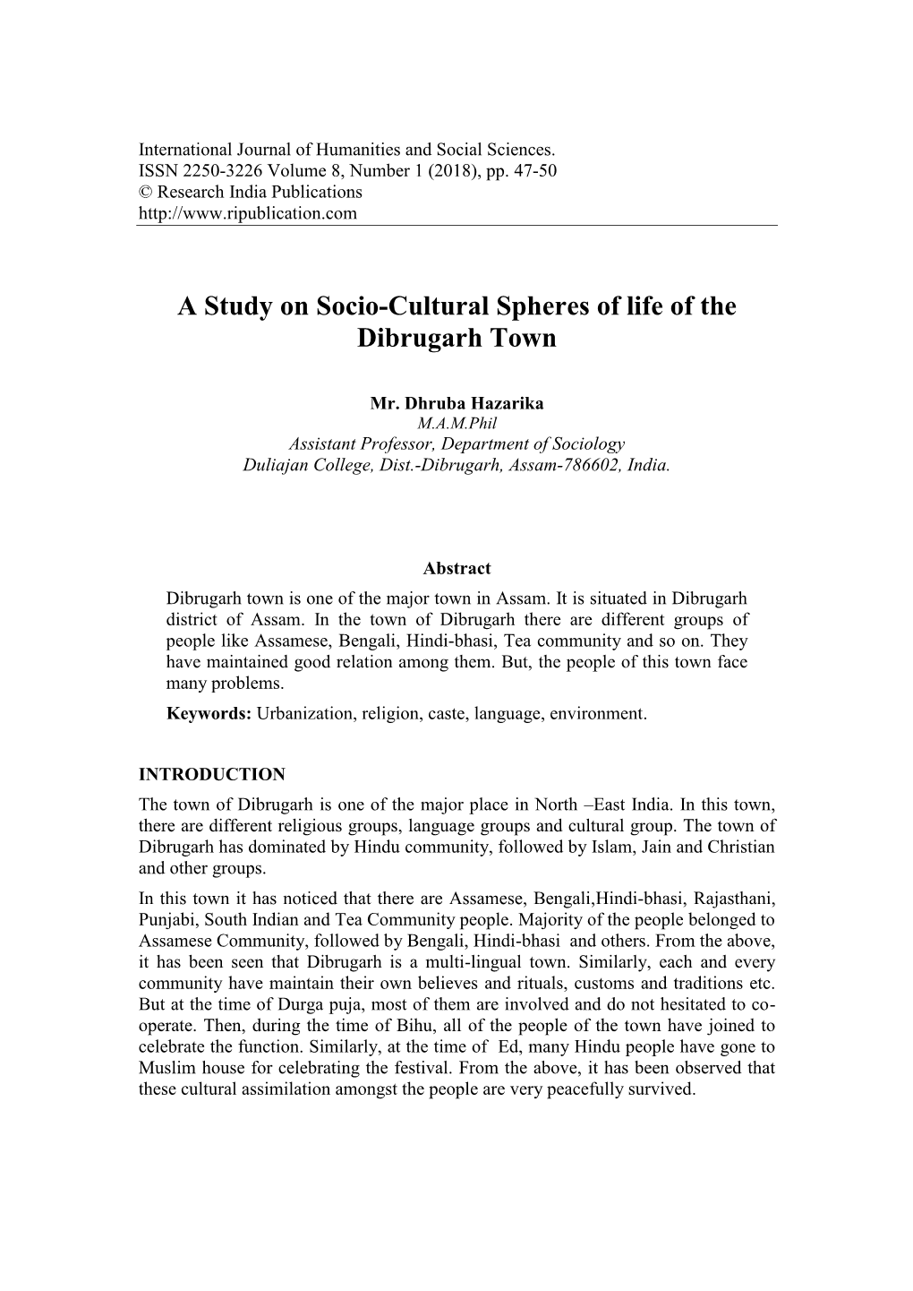 A Study on Socio-Cultural Spheres of Life of the Dibrugarh Town