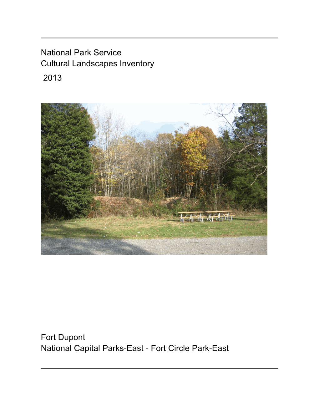 National Park Service Cultural Landscapes Inventory Fort Dupont