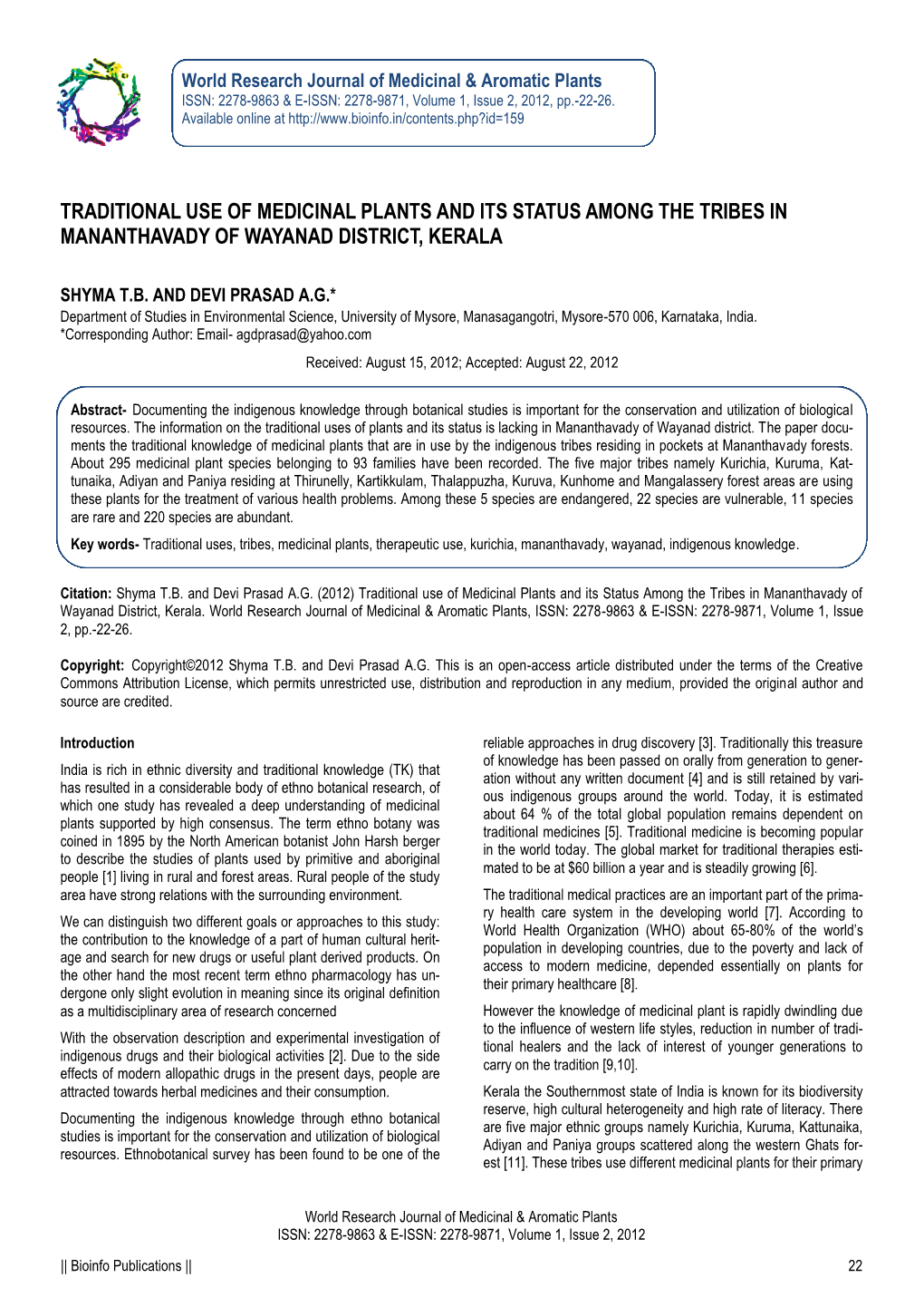 Traditional Use of Medicinal Plants and Its Status Among the Tribes in Mananthavady of Wayanad District, Kerala