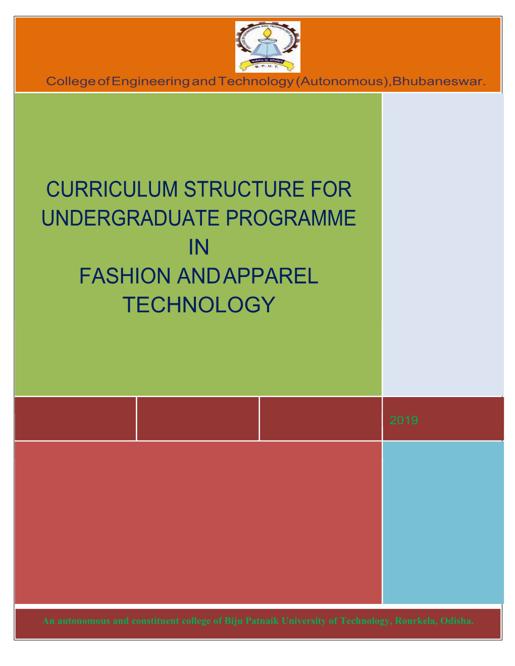 Curriculum Structure for Undergraduate Programme in Fashion and Apparel Technology