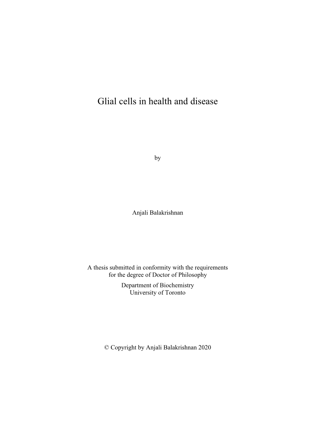 Glial Cells in Health and Disease