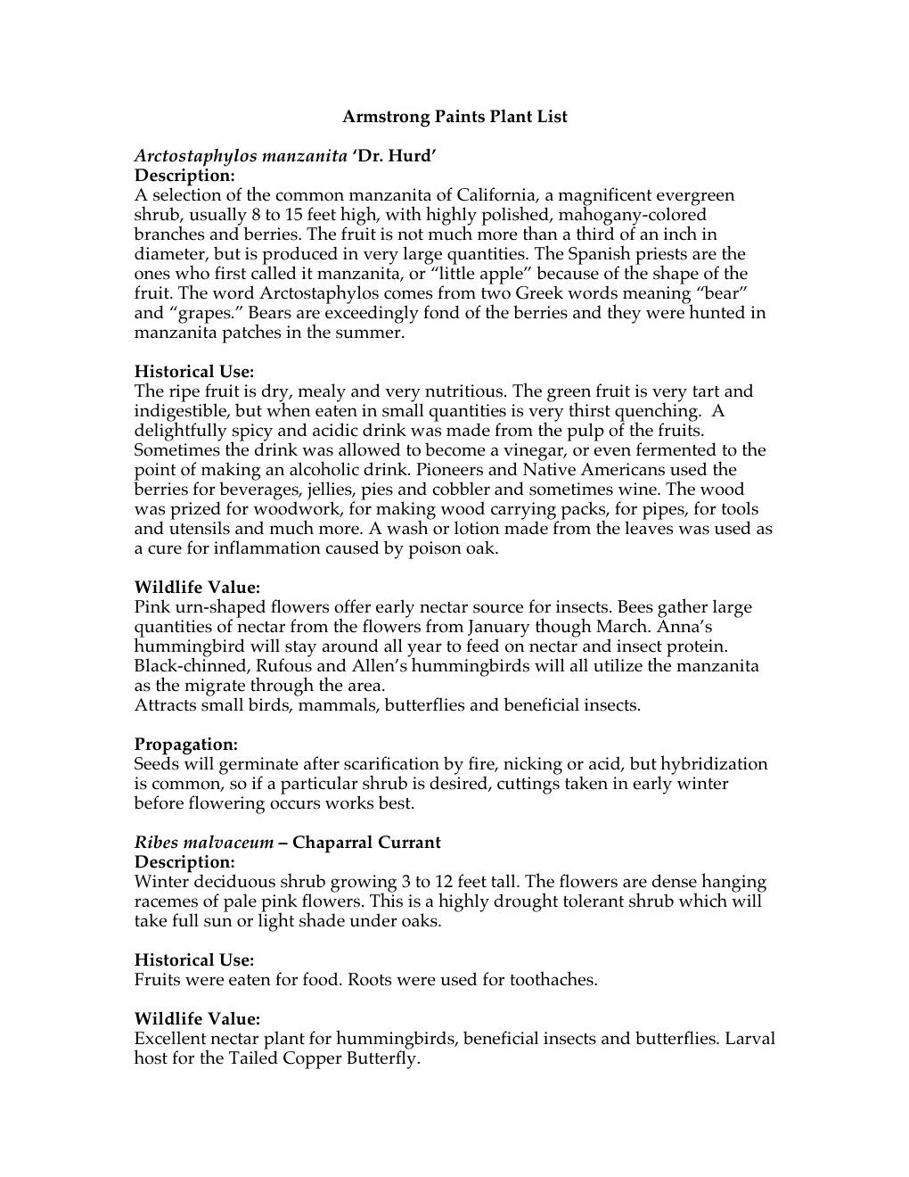 Armstrong Paints Plant List Arctostaphylos Manzanita 'Dr. Hurd' Description: a Selection of the Common Manzanita of Californ