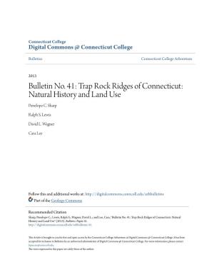 Trap Rock Ridges of Connecticut: Natural History and Land Use Penelope C