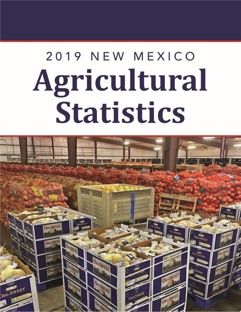 2019 New Mexico Agricultural Statistics Bulletin