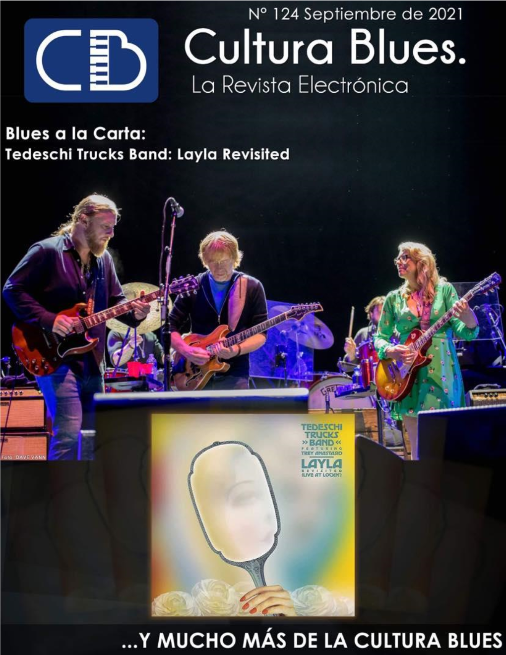 Número 124 | Septiembre 2021 CULTURA BLUES. LA REVISTA ELECTRÓNICA Página | 1