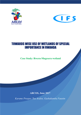 Towards Wise Use of Wetlands of Special Importance in Rwanda