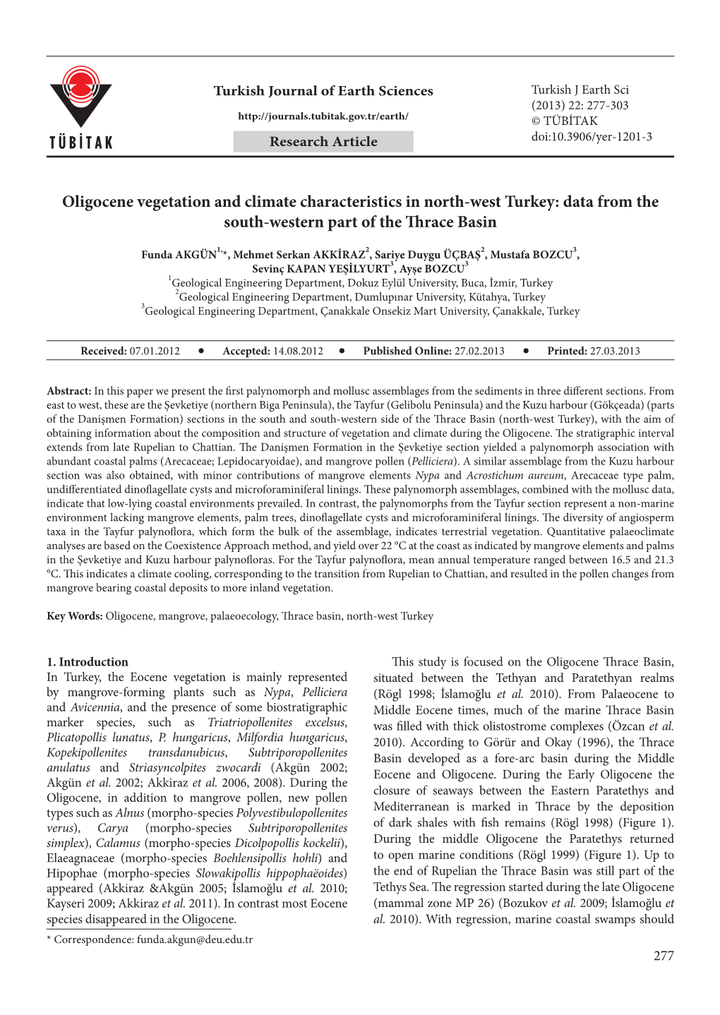 Oligocene Vegetation and Climate Characteristics in North-West Turkey: Data from the South-Western Part of the Thrace Basin