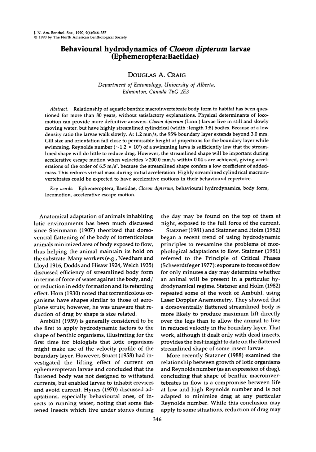 Behavioural Hydrodynamics of Cloeon Dipterum Larvae (Ephemer0ptera:Baetidae)