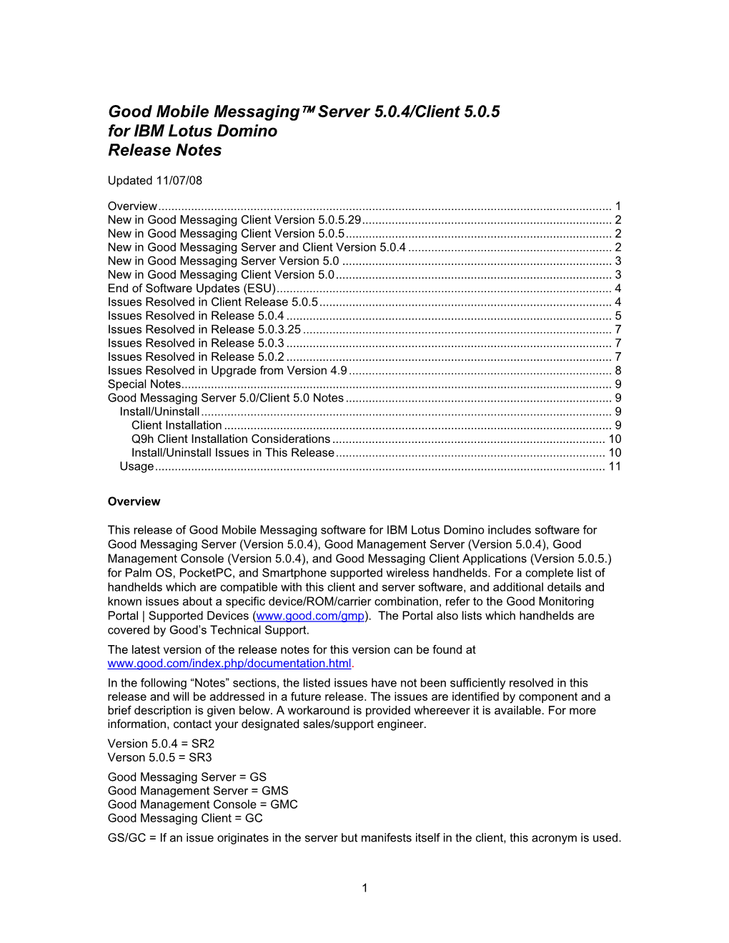 Good Mobile Messaging™ Server 5.0.4/Client 5.0.5 for IBM Lotus Domino Release Notes