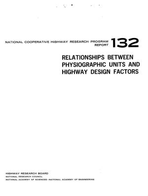 Relationships Between Physiographic Units and Highway Design Factors