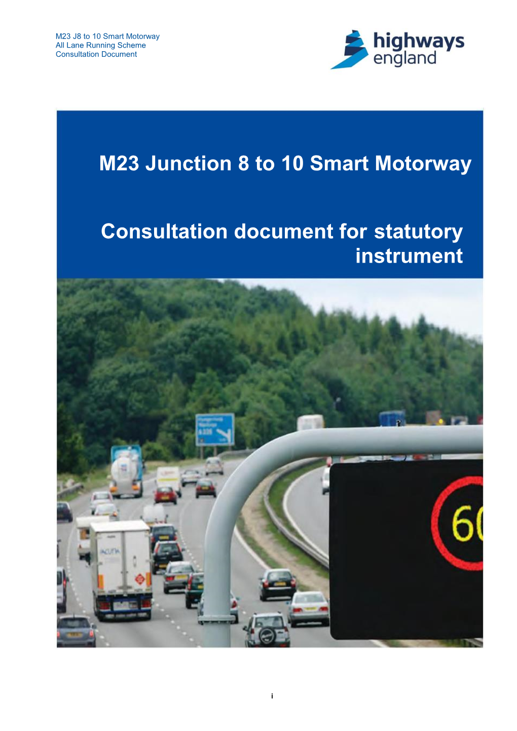 Consultation Document for Statutory Instrument M23 Junction 8 to 10