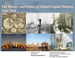 The History and Future of Global Capital Markets June 2016
