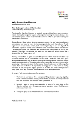 Why Journalism Matters a Media Standards Trust Series
