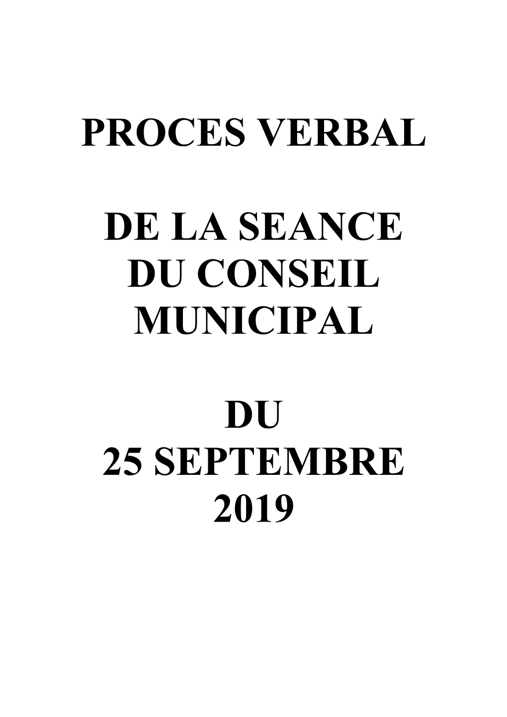 Proces Verbal De La Seance Du Conseil Municipal Du 25 Septembre 2019