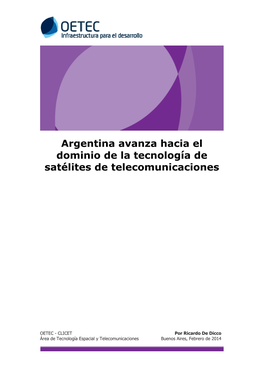Argentina Avanza Hacia El Dominio De La Tecnología De Satélites De Telecomunicaciones
