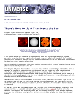 There's More to Light Than Meets the Eye by Debra Fischer University of California, Santa Cruz and George Musser, Astronomical Society of the Pacific