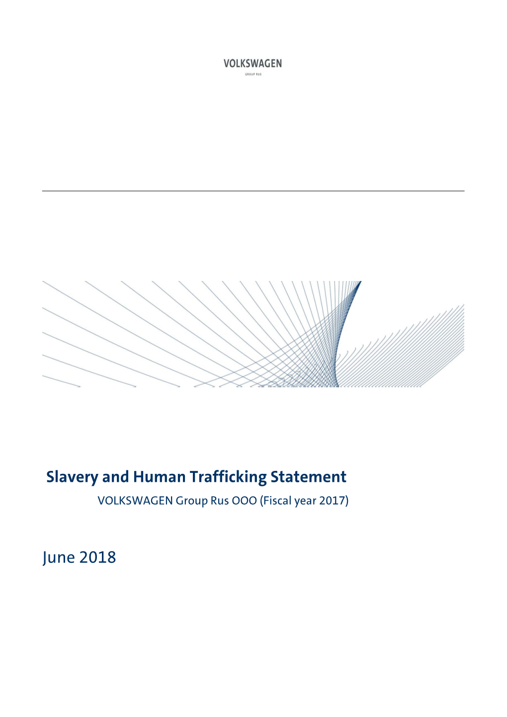 Slavery and Human Trafficking Statement June 2018