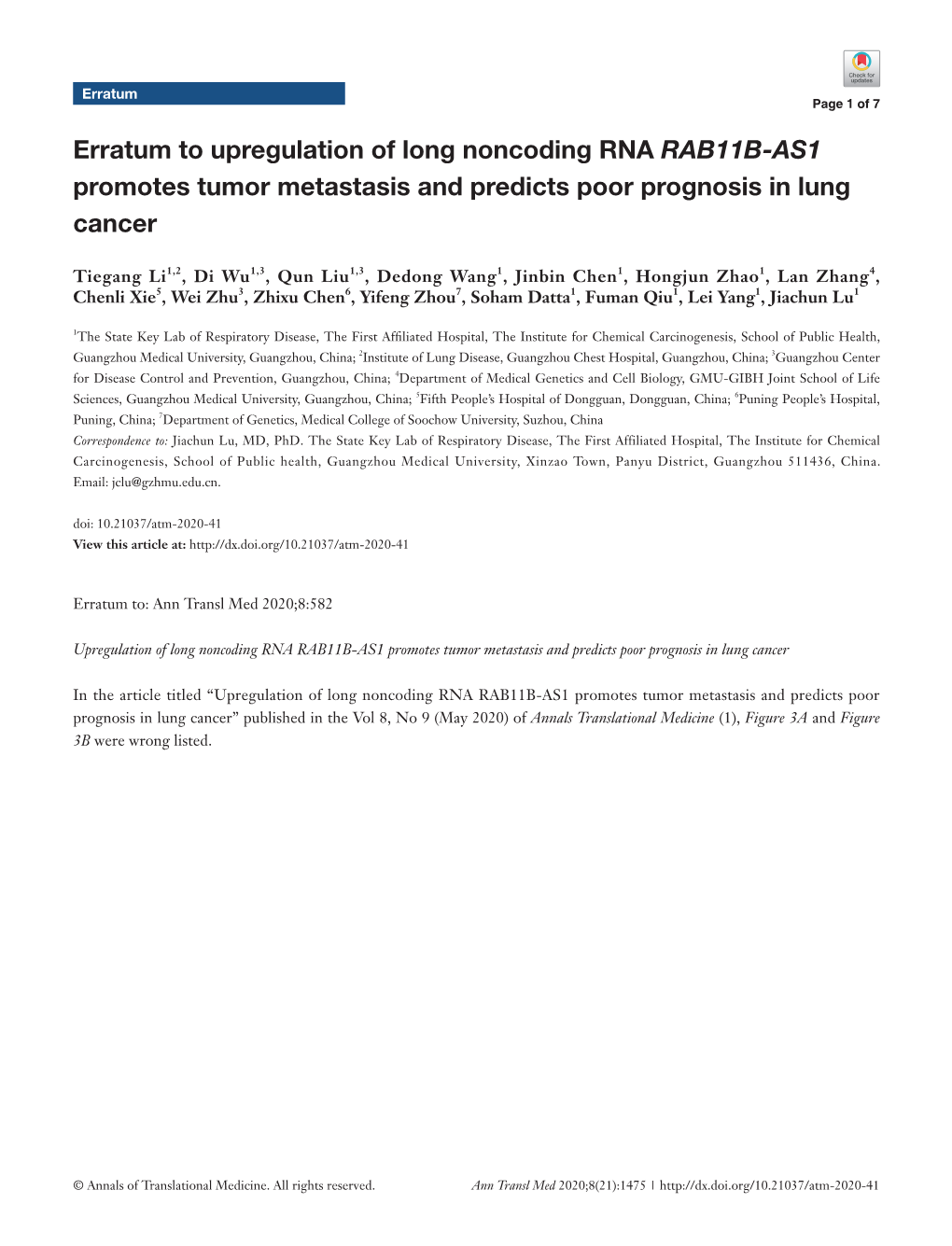 Erratum to Upregulation of Long Noncoding RNA RAB11B-AS1 Promotes Tumor Metastasis and Predicts Poor Prognosis in Lung Cancer