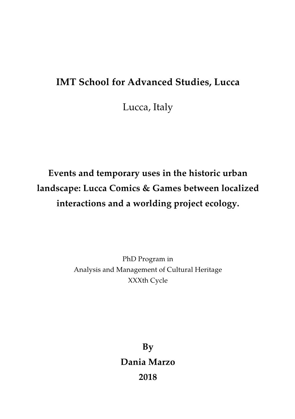 IMT School for Advanced Studies, Lucca Lucca, Italy
