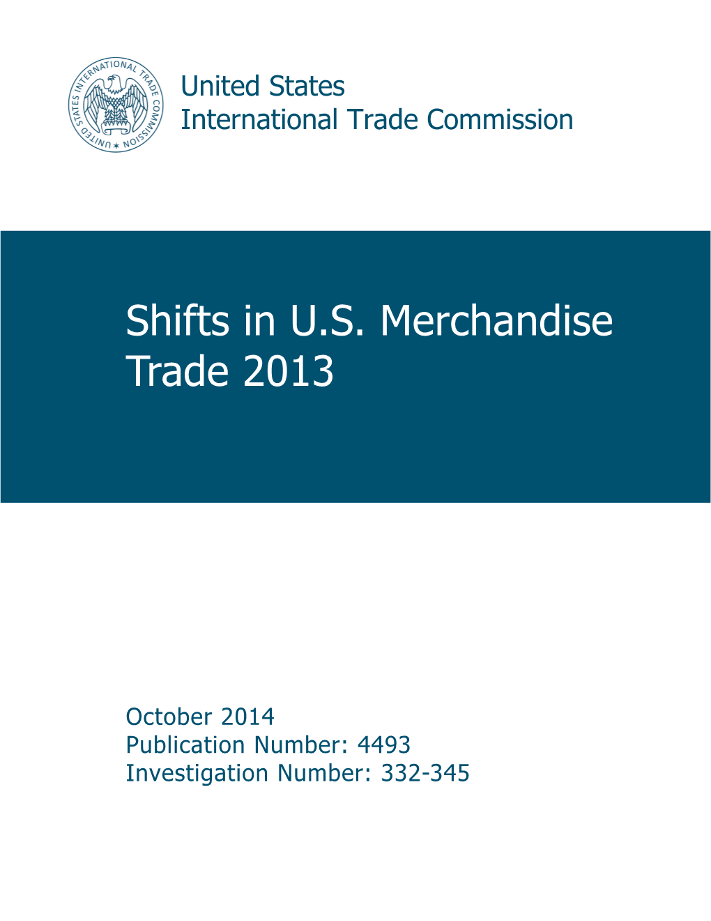 Shifts in U.S. Merchandise Trade 2013