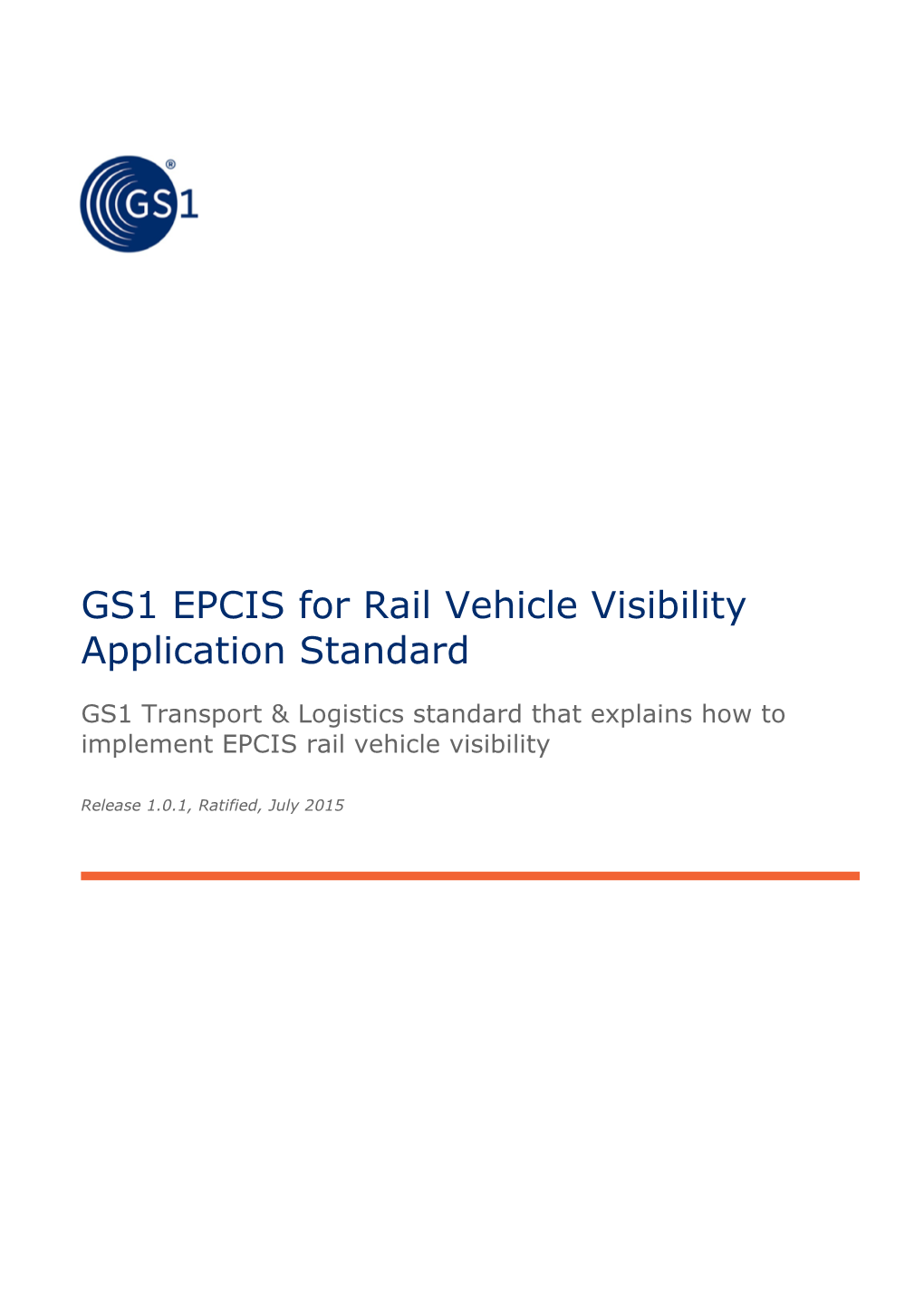 EPCIS for Rail Vehicle Visibility Application Standard