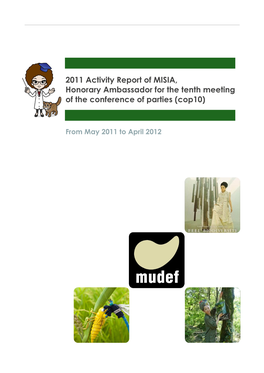 2011 Activity Report of MISIA, Honorary Ambassador for the Tenth Meeting of the Conference of Parties (Cop10)