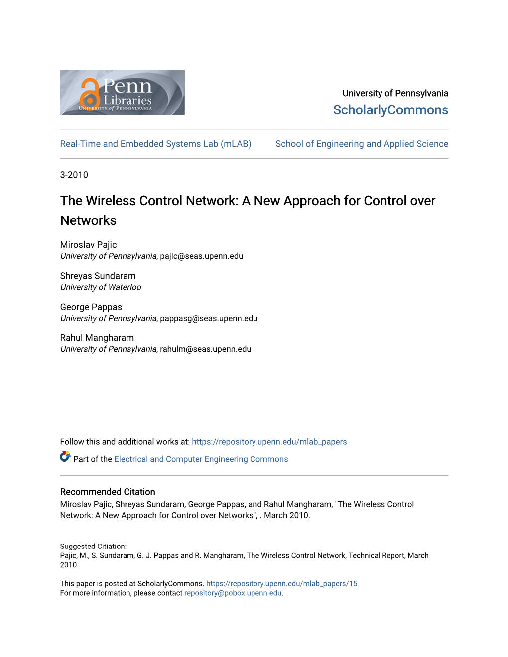 The Wireless Control Network: a New Approach for Control Over Networks