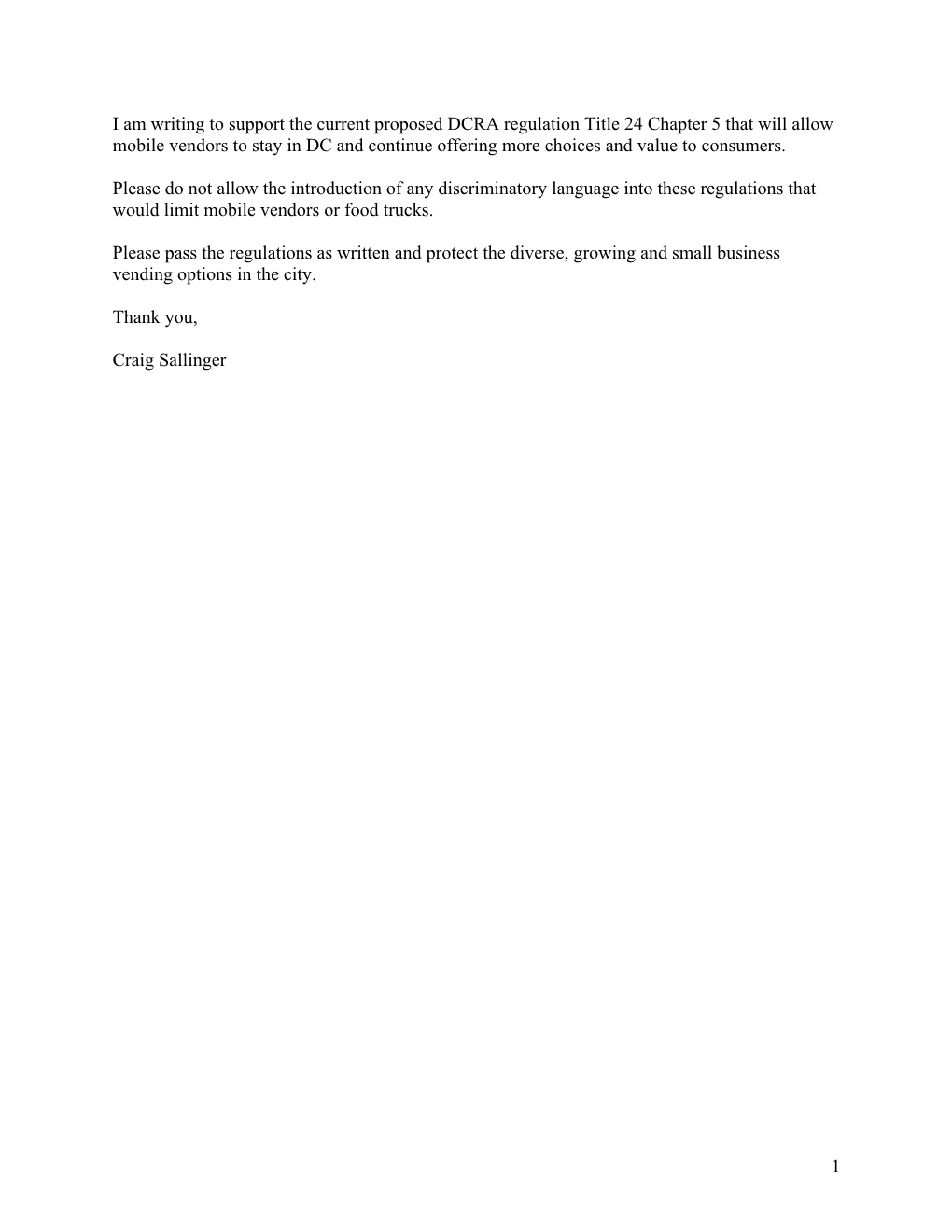 1 I Am Writing to Support the Current Proposed DCRA Regulation Title 24 Chapter 5 That Will Allow Mobile Vendors to Stay in DC A