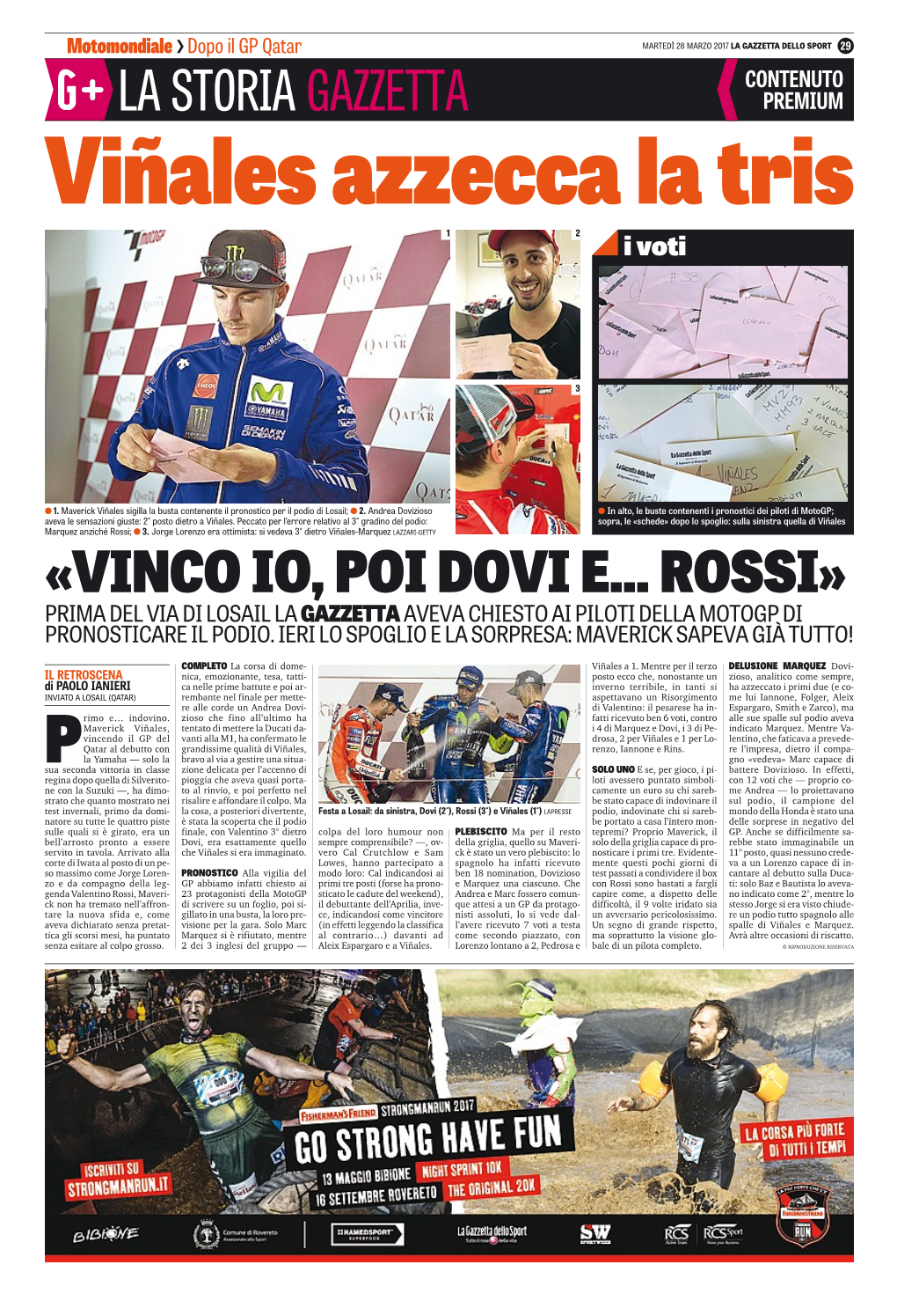 «Vinco Io, Poi Dovi E... Rossi» Prima Del Via Di Losail La Gazzetta Aveva Chiesto Ai Piloti Della Motogp Di Pronosticare Il Podio