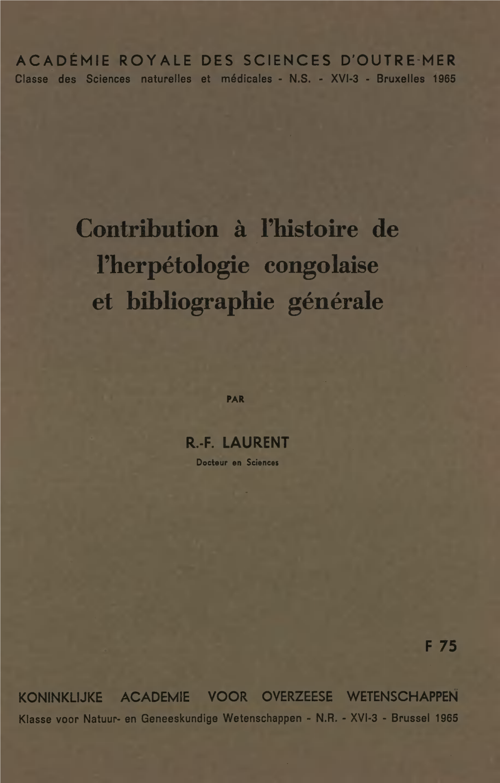 Contribution À Fhistoire De Fherpétologie Congolaise Et Bibliographie Générale