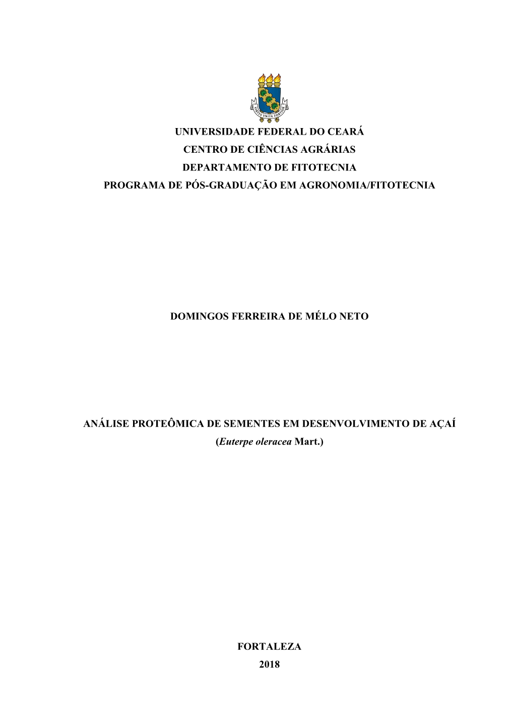 Universidade Federal Do Ceará Centro De Ciências Agrárias Departamento De Fitotecnia Programa De Pós-Graduação Em Agronomia/Fitotecnia