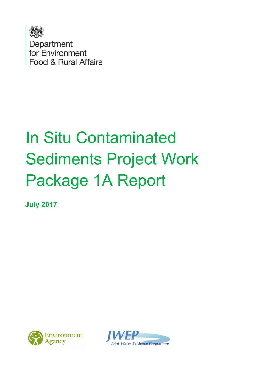 In Situ Contaminated Sediments Project Work Package 1A Report