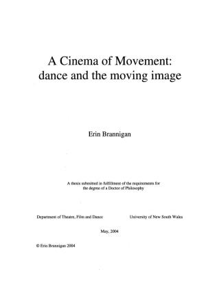 A Cinema of Movement: Dance and the Moving Image