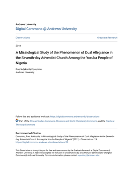 A Missiological Study of the Phenomenon of Dual Allegiance in the Seventh-Day Adventist Church Among the Yoruba People of Nigeria