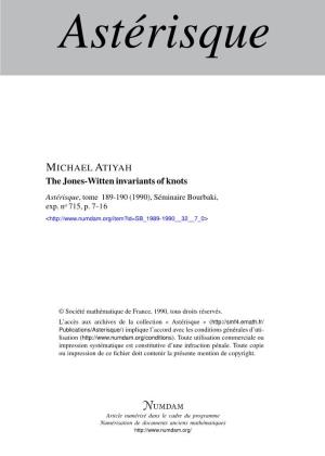 The Jones-Witten Invariants of Knots Astérisque, Tome 189-190 (1990), Séminaire Bourbaki, Exp
