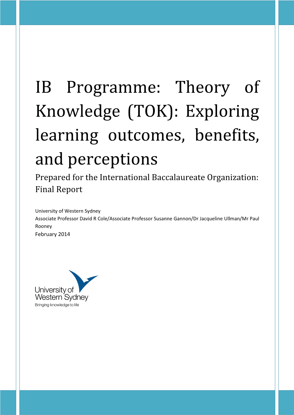 IB Programme: Theory of Knowledge (TOK): Exploring Learning Outcomes