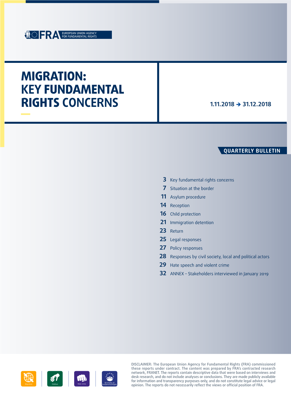 Migration: Key Fundamental Rights Concerns 1.11.2018  31.12.2018 ―